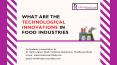What are the technological innovations in food industries? PowerPoint PPT Presentation