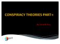 CONSPIRACY THEORIES PART-1 PowerPoint PPT Presentation