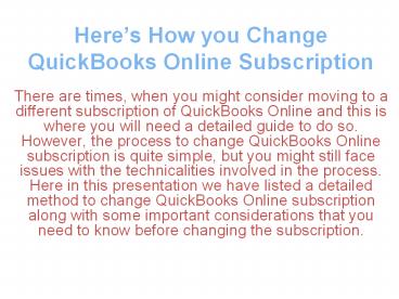 Here’s How you Change QuickBooks Online Subscription