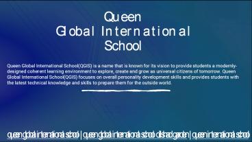 Queen Global International School | Dilshad Garden| Ezyschooling