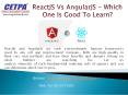 ReactJS Vs AngularJS - Which One Is Good To Learn?