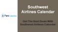 Southwest Airlines Calendar PowerPoint PPT Presentation