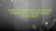 Structural Steel Supplier Singapore