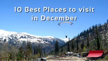 Top 10 Best Places to visit in December in India 2020 (1)