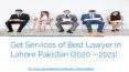 Hire Best Lawyer in Lahore Pakistan For Perform The Lawsuit Legally (2020 - 2021) PowerPoint PPT Presentation