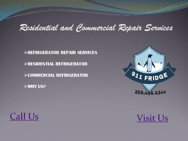 Best Sub Zero Refrigerator Residential and Commercial Repair Services in Seattle