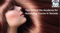 Tips to Find the Academy for Hairstyling Course in Toronto PowerPoint PPT Presentation