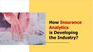 How Insurance Analytics is Developing the Industry