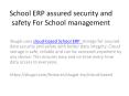 School ERP assured security and safety For School management PowerPoint PPT Presentation