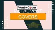 Metal Vent Covers