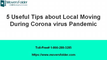 5 Useful Tips about Local Moving During Coronavirus Pandemic