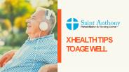 X Health Tips To Age Well