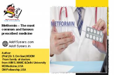 Metformin – The most common and famous prescribed medicine