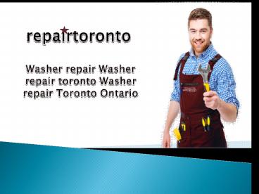 Best Washer repair Washer repair toronto Washer repair Toronto Ontario