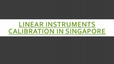 Linear Instrument Calibration