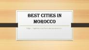 Best cities in morocco