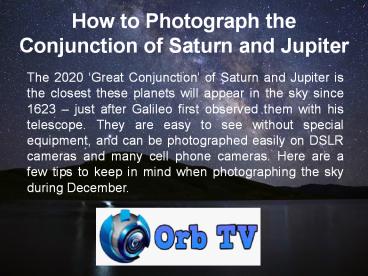 How to Photograph the Conjunction of Saturn and Jupiter