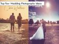Top Few Wedding Photography Ideas PowerPoint PPT Presentation