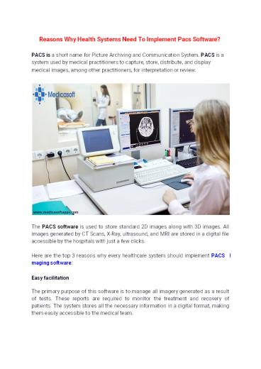 Reasons Why Health Systems Need To Implement Pacs Software?