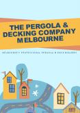 Leading Pergola and Decking Company in Melbourne PowerPoint PPT Presentation