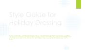 Style Guide for the Holiday Season