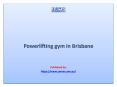 Powerlifting gym in Brisbane PowerPoint PPT Presentation
