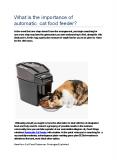 What is the importance of automatic cat food feeder? PowerPoint PPT Presentation