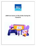 1000 Free Games to Play Online During the Pandemic PowerPoint PPT Presentation