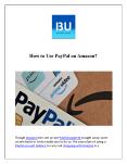 How to Use PayPal on Amazon PowerPoint PPT Presentation