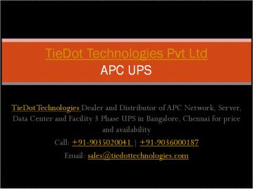 APC UPS Authorized Dealer, Distributor | Call: 9036000187 | Bangalore, Chennai