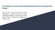 Key Features and Cost of Developing Payment Processing Apps like Paypal