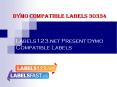 Dymo compatible labels 30334 PowerPoint PPT Presentation