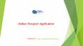 Online passport application PowerPoint PPT Presentation