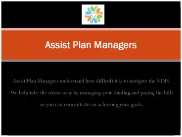 NDIS Providers Western Australia | Assist Plan Managers