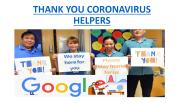 Thank you coronavirus helpers