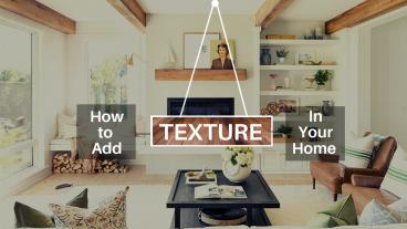 15 Ways to Decorate Home With Texture