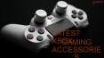 Latest XBOX Gaming Accessories PowerPoint PPT Presentation