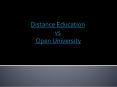 distance education vs open university PowerPoint PPT Presentation