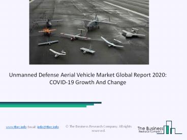 PPT – Unmanned Defense Aerial Vehicle Market 2020: Global Growth ...