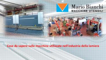 Cose da sapere sulle macchine utilizzate nell'industria della lamiera