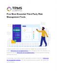 Five Most Essential Third Party Risk Management Tools PowerPoint PPT Presentation