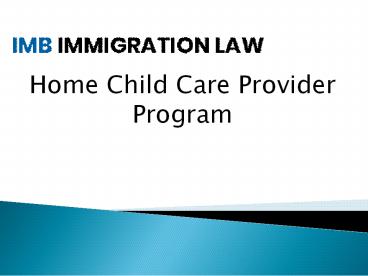 Home Child Care Provider Program