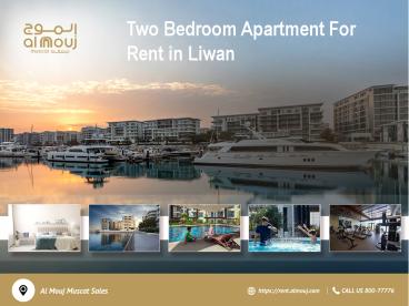 Two Bedroom Apartment For Rent in Liwan , Oman
