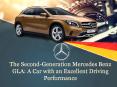 The Second-Generation Mercedes Benz GLA: A Car with an Excellent Driving Performance PowerPoint PPT Presentation