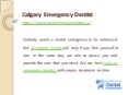 Calgary Emergency Dentist PowerPoint PPT Presentation