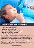 5 Ways To Look After Gum Health PowerPoint PPT Presentation