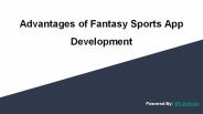 Advantages of Fantasy Sports App Development
