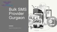 Bulk SMS Provider Gurgaon
