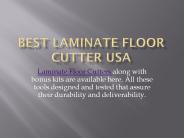 Best Laminate Floor Cutter Usa