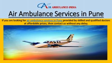 Air Ambulance Services in Pune